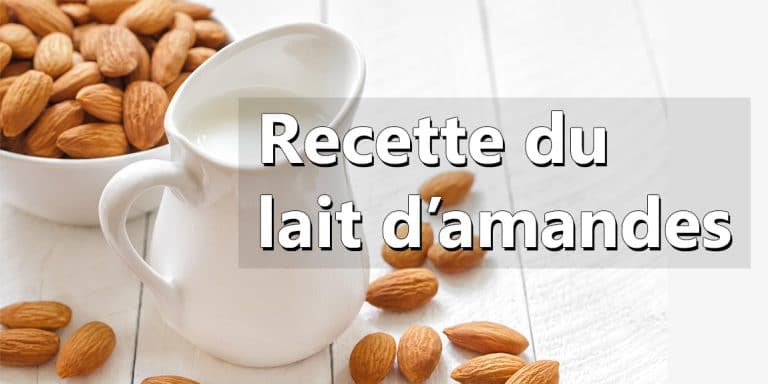 Recette lait d'amandes